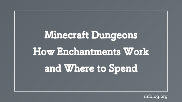 Minecraft Dungeons Enchantments: How to Spend Points Safely