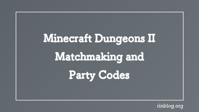 Minecraft Dungeons II: Matchmaking and Party Codes