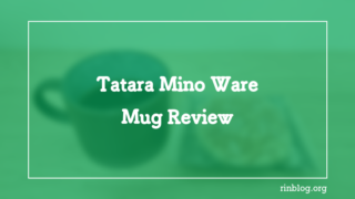 A Mug Cup That Makes Coffee Time at Home More Enjoyable – Tatara Minoyaki